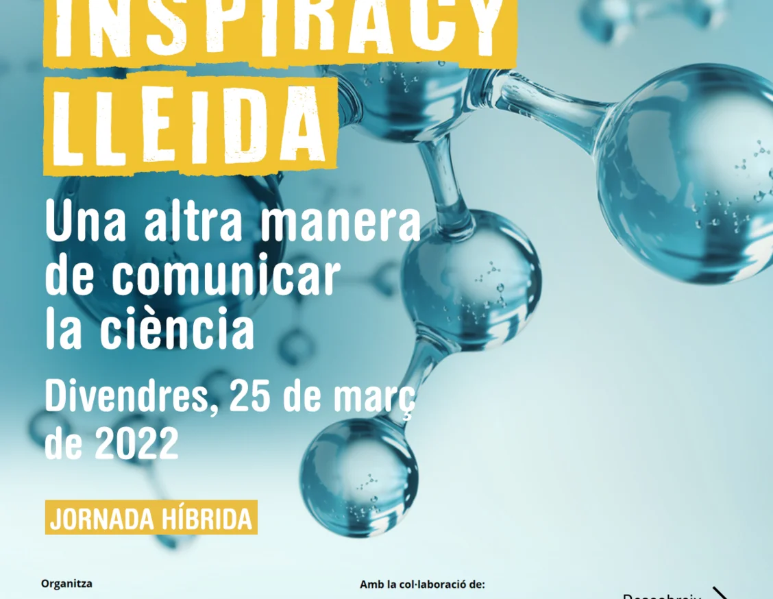 INspiracy Lleida, the first day in Lleida to promote interest in science among students in the first year of the baccalaureate