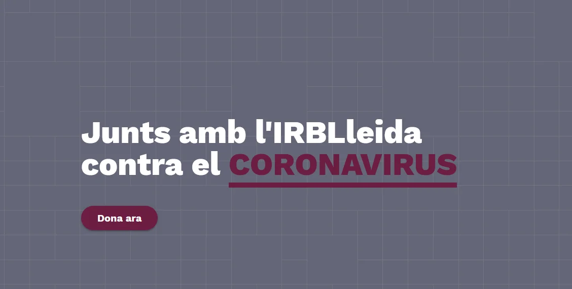 L'IRBLleida enables a website to capture funds for research against the coronavirus