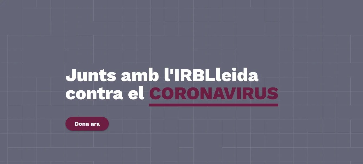 L'IRBLleida enables a website to capture funds for research against the coronavirus